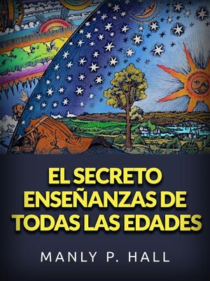 cover image of El secreto enseñanzas de todas las edades (Traducido)